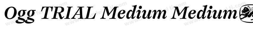 Ogg TRIAL Medium Medium字体转换